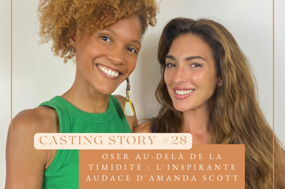 Amanda Scott est l'invitée du 28ème épisode de Casting Call, le podcast de la rédaction de Casting.fr