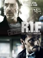 R.I.F dans les salles de cinéma le 31 août 2011 !