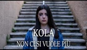 KOLA- Non ci si vuole più