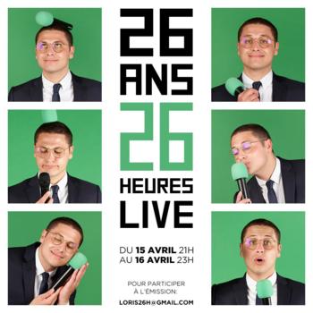 26 heures de live pour fêter ses 26 ans ! Rendez vous avec Loris Giuliano mercredi 15 avril à 21H, connectez vous