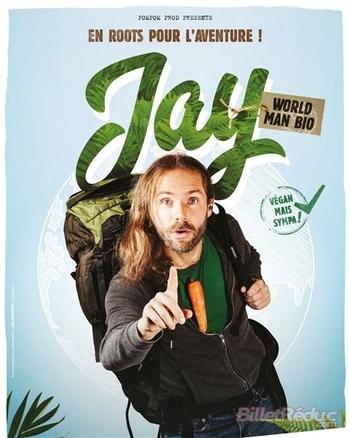 Jay et son One Man Show "World Man Bio"