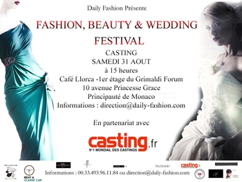 Casting "Fashion, Beauty & Wedding festival" le 31 Août à Monaco avec Casting.fr !