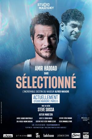 [Jeu-concours] Retrouvez Amir Haddad dans « Sélectionné », un seul en scène poignant mis en scène par Steve Suissa qui retrace la vie du nageur Alfred Nakache. Une pièce à l’affiche du Théâtre Marigny jusqu’au 2 avril