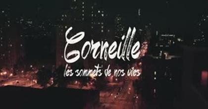 Corneille Les sommets de nos vies