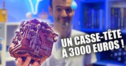 Je fais un casse-tête à 3000€ !