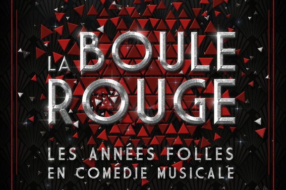 Les années folles en lumière dans spectacle musical La Boule Rouge, à voir absolument...Casting vous offre des places