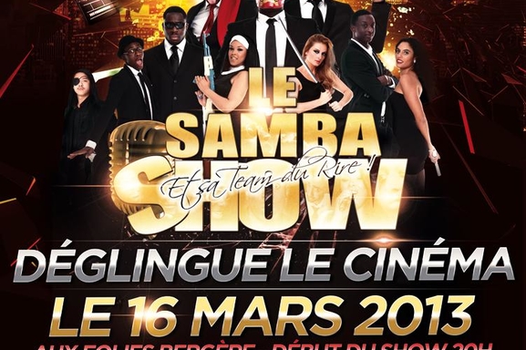 Gagnez vos places pour "Le Samba Show déglingue le cinéma" et sa team du rire le samedi 16 mars !