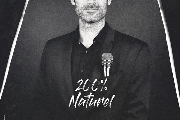 Le one-man-show de Gil Alma “200% naturel" est de retour ! Gagnez vos places !