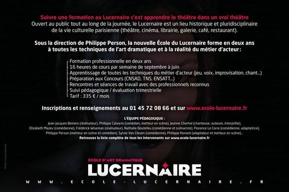 Le Lucernaire ouvre son école d'art dramatique. Les auditions sont ouvertes, présentez-vous!