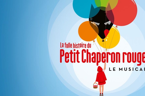 "La folle histoire du petit chaperon rouge", un magnifique spectacle à voir en famille pour un Noel merveilleux!