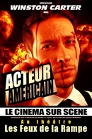 "Winston acteur américain" un blockbuster sur scène, du jamais vu !