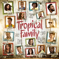 « Tropical Family » le nouvel album de l'été à ne pas manquer, découvrez le premier single !