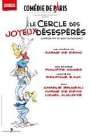 Le Cercle des Joyeux Désespérés à ne pas manquer !