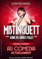 Le spectacle " Mistinguett, Reine Des Années Folles "  est en tournée au théatre "Le Comédia"