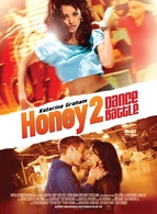 Le film Honey 2 en salle le 20 juillet 2011 !