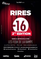 RIRES - 16 ans - 2ème édition, le combo humoristique qui vous fera hurler de rire