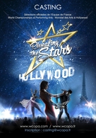 Participez aux sélections officielles et tentez de faire parti de l'équipe qui représentera la France lors du grand casting du World Championship of Performing Arts - Mondial des Arts à Hollywood !