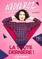 Nadia Roz fait sa dernière de “Ca fait du bien” à l’Olympia et on vous invite!