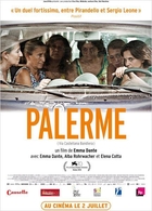 Palerme, le film réalisé par Emma Dante sort le 2 juillet