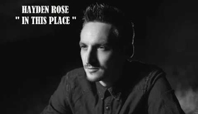 Hayden Rose " In This Place " - (For Mom and people that we have lost....)