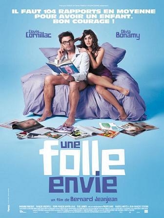 Gagnez les DVD du film " Une Folle envie " sur Casting.fr