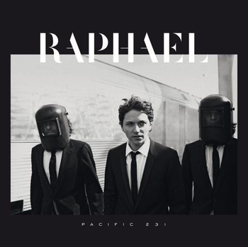 Raphaël revient avec "Pacific 231"