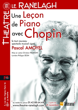 On a vu : "Une Leçon de piano avec Chopin" de Pascal Amoyel, actuellement au Théâtre Le Ranelagh