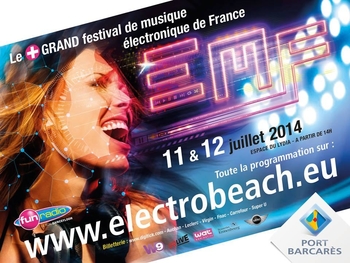 Electrobeach Festival 2014, musique électronique a l honneur à Port-Barcarès