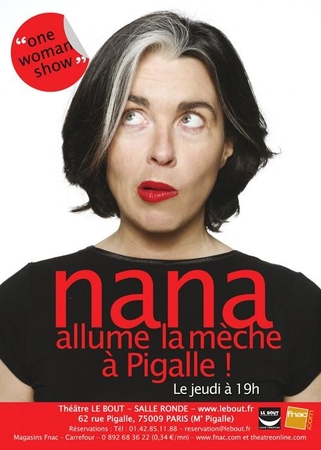 " Nana allume la mèche "