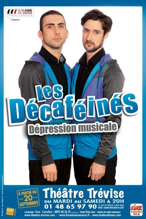 Les Décaféinés de nouveau sur scène avec "Depression musicale" des sketch en chanson !