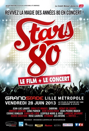 Concert exceptionnel de Stars 80 à Lille: Gagnez vos places !