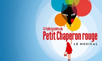 "La folle histoire du petit chaperon rouge", un magnifique spectacle à voir en famille pour un Noel merveilleux!