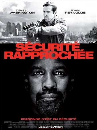 "Sécurité Rapprochée" en salles le 22 février !