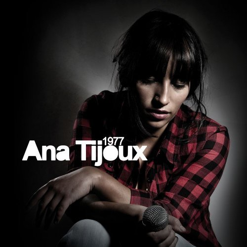 Anita Tijoux - 1977