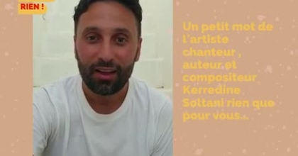 Un petit mot de la part de l'artiste Kerredine Soltani pour les membres de casting.fr