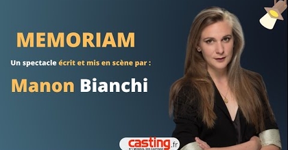 MEMORIAM, un spectacle de écrit et mis en scène par Manon BIANCHI