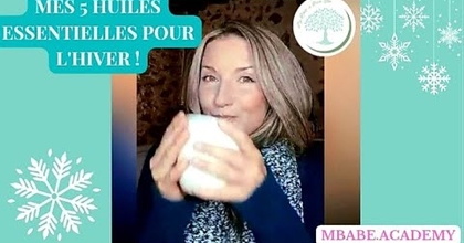 MES 5 HUILES ESSENTIELLES POUR L'HIVER !